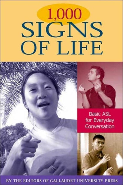 Book cover of: 1, 000 Signs of Life. By: Gallaudet University Press