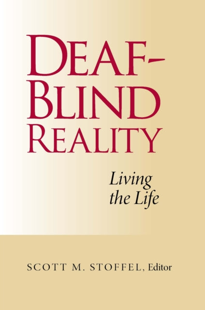 Book cover of: Deaf-blind Reality. By: S. M. Stoffel