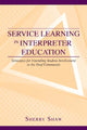 Book cover of: Service Learning in Interpreter Education. By: Sherry Shaw