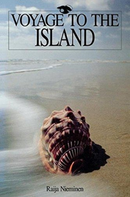 Book cover of: Voyage to the Island. By: Raija Nieminen