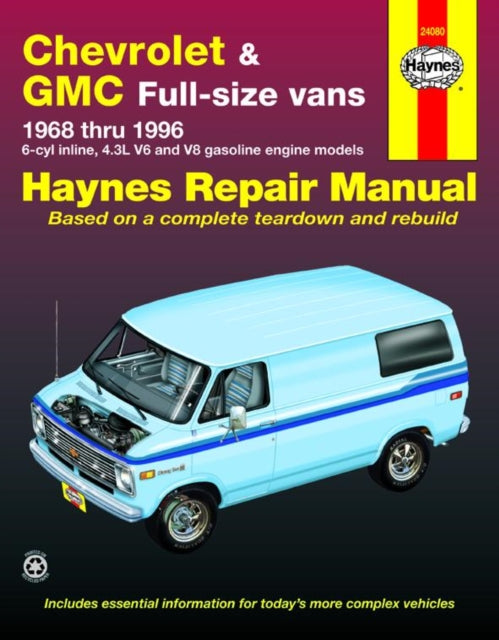 Book cover of: Chevrolet & GMC full-size petrol vans (1968-1996) Haynes Repair Manual (USA). By: John Haynes