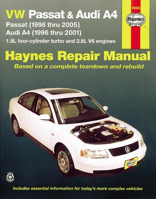 Book cover of: Volkswagen VW Passat (1998-2005) & Audi A4 1.8L turbo & 2.8L V6 (1996-2001) Haynes Repair Manual (USA). By: Eric Godfrey