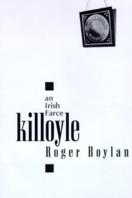 Book cover of: Killoyle. By: Roger Boylan