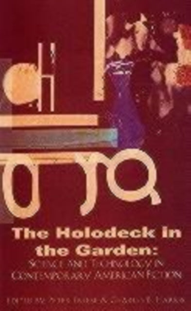 Book cover of: Holodeck in the Garden
