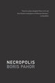 Book cover of: Necropolis. By: Boris Pahor