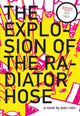 Book cover of: Explosion of the Radiator Hose. By: Jean Rolin