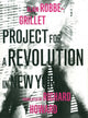 Book cover of: Project for a Revolution in New York. By: Alain Robbe-Grillet