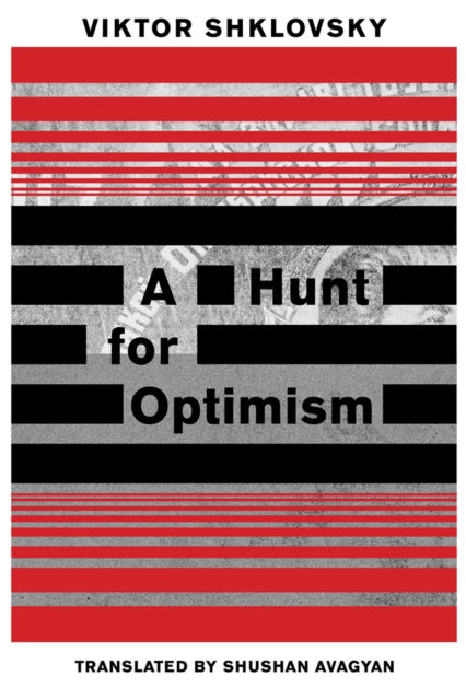 Book cover of: Hunt for Optimism. By: Viktor Borisovič Šklovskij