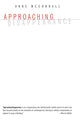 Book cover of: Approaching Disappearance