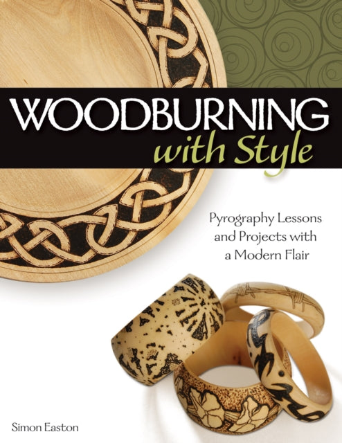 Book cover of: Woodburning with Style. By: Simon Easton