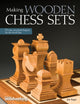 Book cover of: Making Wooden Chess Sets. By: Jim Kape