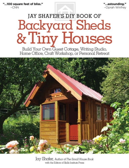 Book cover of: Jay Shafer's DIY Book of Backyard Sheds & Tiny Houses