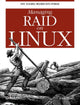 Book cover of: Managing RAID on Linux. By: Derek Vadala