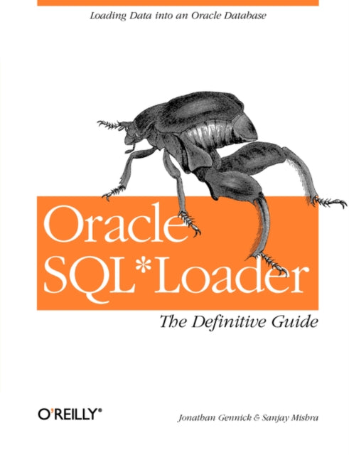 Book cover of: Oracle SQL*Loader: The Definitive Guide