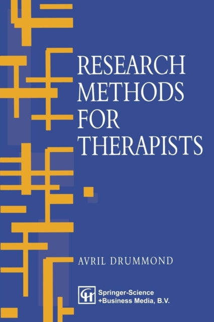 Book cover of: Research Methods for Therapists. By: Avril Drummond