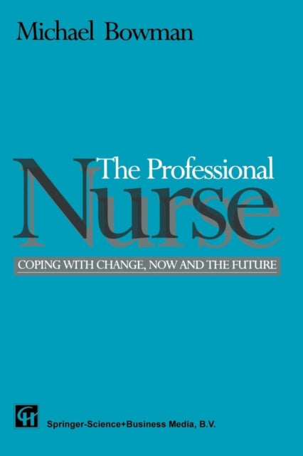 The Professional Nurse