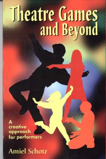 Book cover of: Theatre Games & Beyond