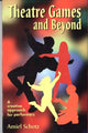 Book cover of: Theatre Games & Beyond