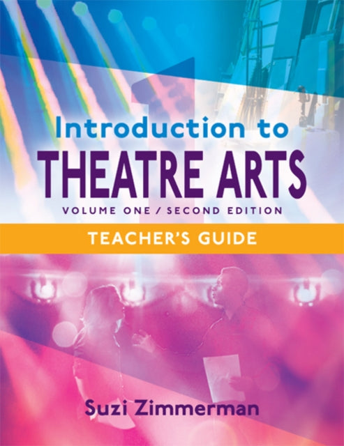 Book cover of: Introduction to Theatre Arts 1. By: Suzi Zimmerman