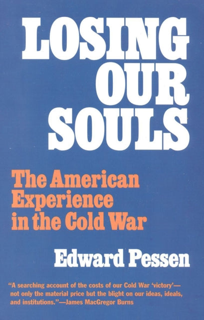 Book cover of: Losing Our Souls
