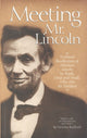 Book cover of: Meeting Mr. Lincoln. By: Victoria Radford