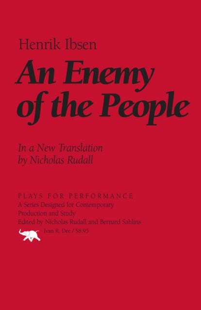 Book cover of: Enemy of the People. By: Henrik Ibsen