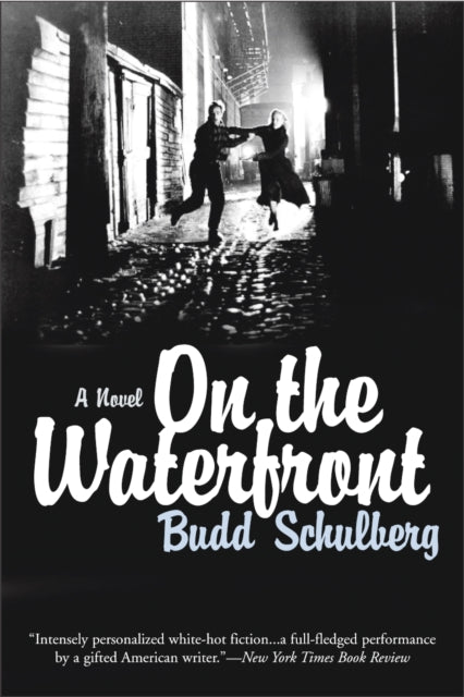 Book cover of: On the Waterfront. By: Budd Schulberg