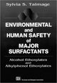 Book cover of: Environmental and Human Safety of Major Surfactants