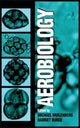 Book cover of: Aerobiology. By: Michael L. Muilenberg
