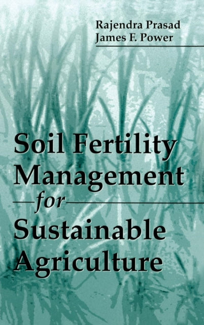 Book cover of: Soil Fertility Management for Sustainable Agriculture