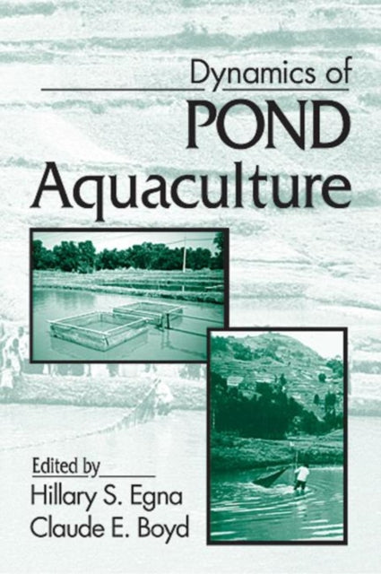 Book cover of: Dynamics of Pond Aquaculture