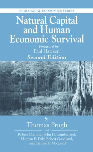 Book cover of: Natural Capital and Human Economic Survival. By: Thomas Prugh