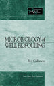 Book cover of: Microbiology of Well Biofouling. By: D. Roy Cullimore