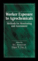 Book cover of: Worker Exposure to Agrochemicals