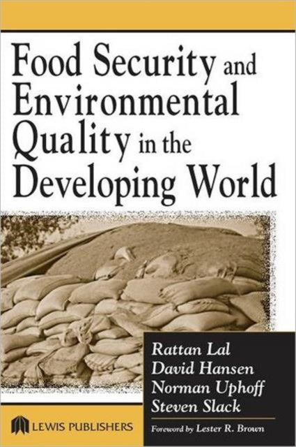Book cover of: Food Security and Environmental Quality in the Developing World
