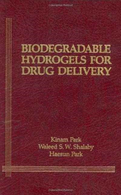 Book cover of: Biodegradable Hydrogels for Drug Delivery