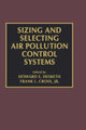Book cover of: Sizing and Selecting Air Pollution Control Systems