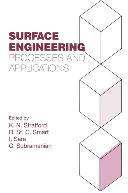 Book cover of: Surface Engineering. By: Ken N. Strafford
