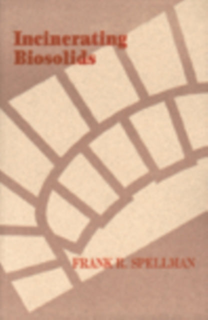 Book cover of: Incinerating Biosolids