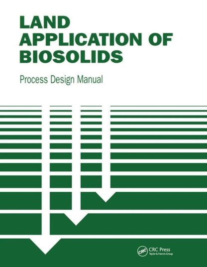 Book cover of: Land Application of Biosolids. By: Epa