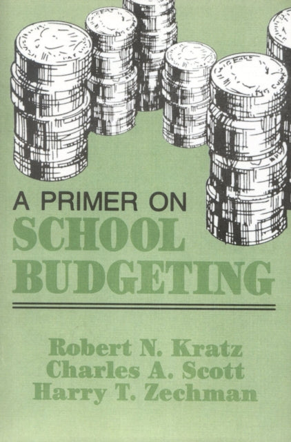 Book cover of: Primer on School Budgeting