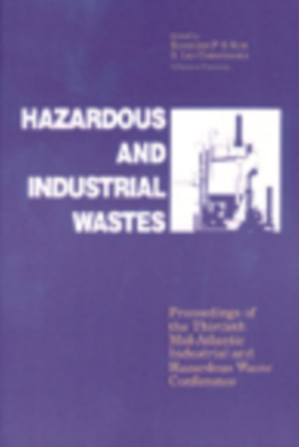 Book cover of: Hazardous and Industrial Waste Proceedings, 30th Mid-Atlantic Conference. By: Christensen L.