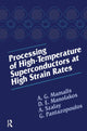 Book cover of: Processing of High-Temperature Superconductors at High Strain. By: A.G. Mamalis
