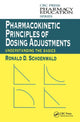 Book cover of: Pharmacokinetic Principles of Dosing Adjustments. By: Ronald D. Schoenwald