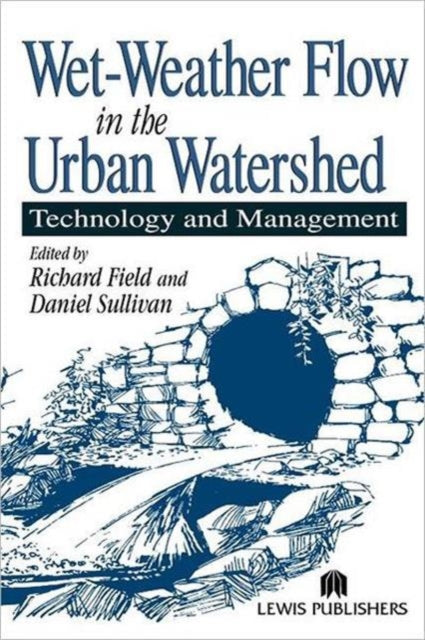 Book cover of: Wet-Weather Flow in the Urban Watershed