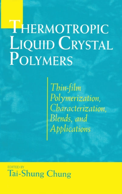 Book cover of: Thermotropic Liquid Crystal Polymers