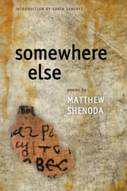 Book cover of: Somewhere Else. By: Matthew Shenoda