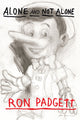 Book cover of: Alone and Not Alone. By: Ron Padgett