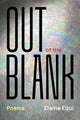 Book cover of: Out of the Blank. By: Elaine Equi