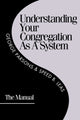 Book cover of: Understanding Your Congregation as a System. By: George Parsons